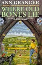 Where Old Bones Lie (Mitchell & Markby 5)