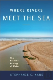 Where Rivers Meet The Sea