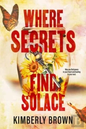 Where Secrets Find Solace