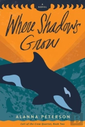 Where Shadows Grow