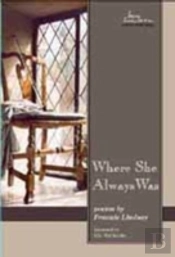 Where She Always Was
