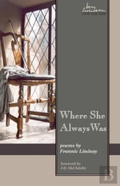 Where She Always Was