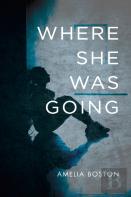 Where She Was Going