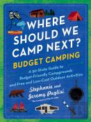 Where Should We Camp Next?: Budget Camping