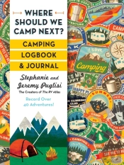 Where Should We Camp Next?: Camping Logbook And Journal