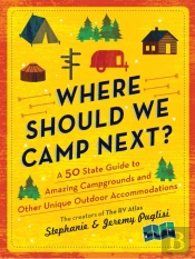 Where Should We Camp Next?