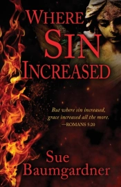 Where Sin Increased