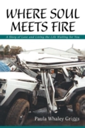 Where Soul Meets Fire: A Story Of Love A