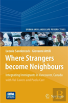 Where Strangers Become Neighbours