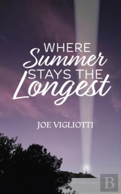 Where Summer Stays The Longest