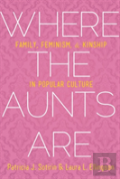 Where The Aunts Are