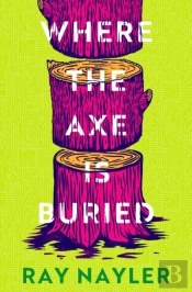 Where The Axe Is Buried