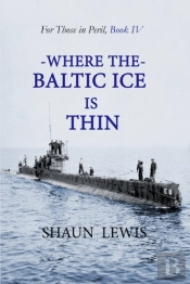 Where The Baltic Ice Is Thin