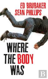 Where The Body Was