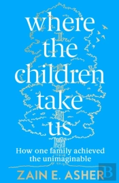 Where The Children Take Us