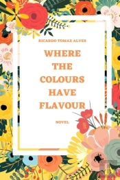 Where The Colours Have Flavour
