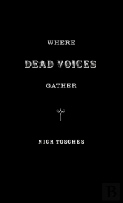 Where The Dead Voices Gather