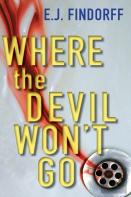 Where The Devil Won'T Go