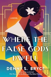 Where The False Gods Dwell