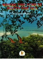 Where The Forest Meets The Sea