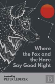 Where The Fox And The Hare Say Good Nigh