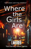 Where The Girls Are