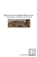 Where The Godless Folk Live