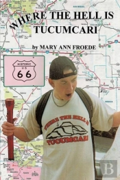 Where The Hell Is Tucumcari