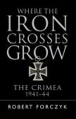 Where The Iron Crosses Grow