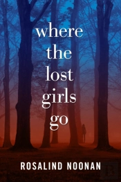 Where The Lost Girls Go