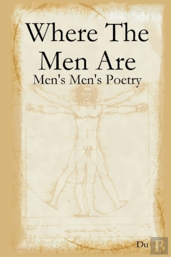 Bertrand.pt - Where The Men Are: Men'S Men'S Poetry