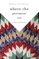 Where The Pavement Ends