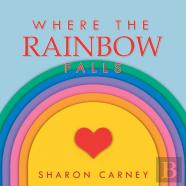 Where The Rainbow Falls