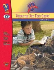 Where The Red Fern Grows, By Wilson Rawls Lit Link Grades 4-6