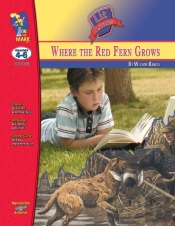 Where The Red Fern Grows, By Wilson Rawls Lit Link Grades 4-6