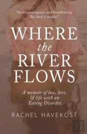 Where The River Flows