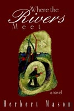 Bertrand.pt - Where The Rivers Meet: A Novel