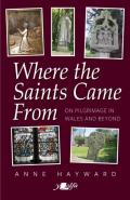 Where The Saints Came From