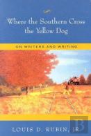 Where The Southern Cross The Yellow Dog