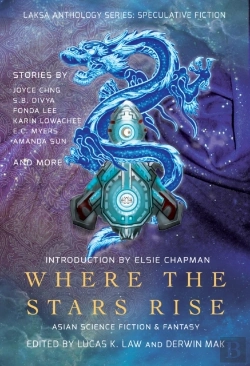 Bertrand.pt - Where The Stars Rise : Asian Science Fiction And Fantasy