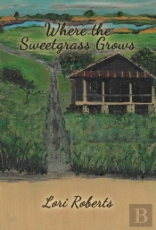 Where The Sweetgrass Grows