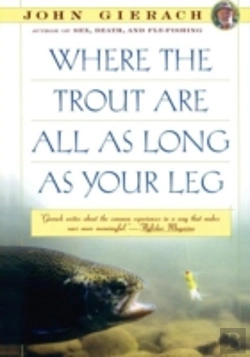 Bertrand.pt - Where The Trout Are All As Long As Your Leg