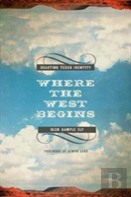 Where The West Begins