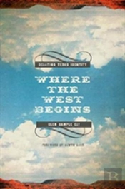 Where The West Begins