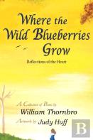 Where The Wild Blueberries Grow