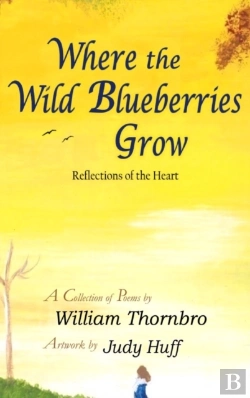 Bertrand.pt - Where The Wild Blueberries Grow
