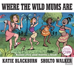 Bertrand.pt - Where The Wild Mums Are