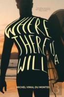 Where There Is A Will