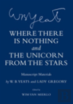 Where There Is Nothing And ''The Unicorn From The Stars''