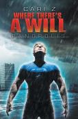 Where There'S A Will
